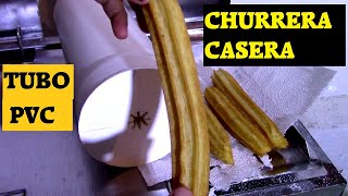 Como Hacer Maquina Para Churros Casera Con PVC Churrera [upl. by Husein]