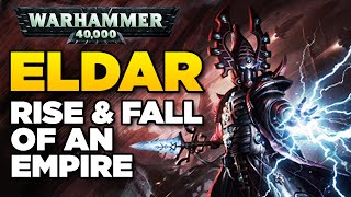 ELDAR  Rise and Fall of an Empire  WARHAMMER 40000 Lore  History [upl. by Warila]