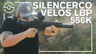 SilencerCo Velos LBP 556K  Compact Powerhouse 556 Suppressor [upl. by Morril]