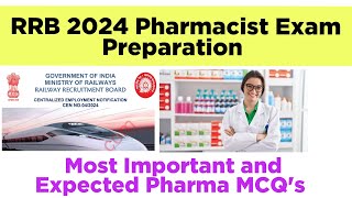 RRB PHARMACIST EXAM 2024  Government PHARMACIST EXAM PREPARATION  RAILWAY PHARMACIST EXAM 2024 [upl. by Parrnell212]