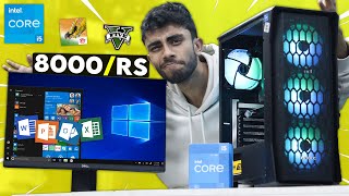 8000 Rs Budget Intel i5 PC Build⚡ Best For Students amp Gamers🪛 Testing PC amp Android Games [upl. by Bast519]