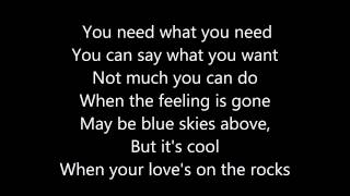 Neil Diamond  Love On The Rocks Lyrics [upl. by Anawat710]