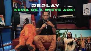 Kenia OS Steve Aoki  Replay Video Oficial REACCION [upl. by Flavian]