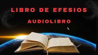 Libro de EFESIOS narrado como AUDIOLIBRO 2024 [upl. by Ahsiekam544]