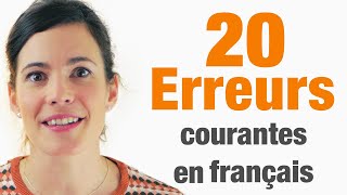 20 Erreurs courantes en français à ne pas commettre [upl. by Hpseoj]