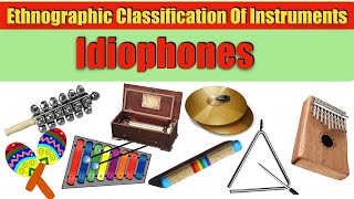 CLASSIFICATION OF MUSICAL INSTRUMENTS  IDIOPHONESmusictheoryinstruments [upl. by Kathryn177]