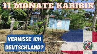 Auswandern Dominikanische Republik  Das freie Leben auf dem Land [upl. by Anrym]