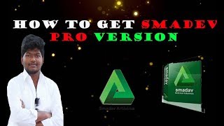 how to get smadev pro version for freehow to get free anti virus [upl. by Ycrep588]