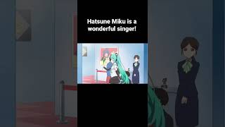 Hatsune Miku is a wonderful singer Dropkick on My Devil [upl. by Tila]