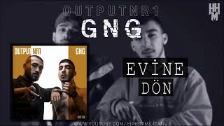 GNG  Evine dön Output Nr1 [upl. by Spieler]