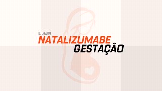 NATALIZUMABE E GESTAÇÃO na Esclerose Múltipla [upl. by Sirrap]