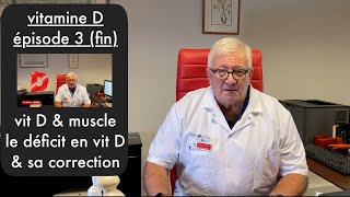 vitamine D et muscle le déficit et sa correction 3320 [upl. by Lletnahs697]