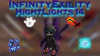 InfinityExility  Highlights 14 [upl. by Willette867]