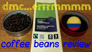 Sainsburys Taste The Difference Colombian Coffee Beans Review [upl. by Erving153]