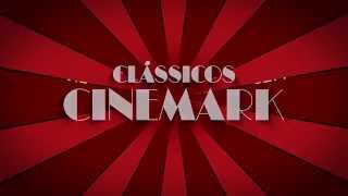 9ª temporada de quotClássicos Cinemarkquot [upl. by Olympe]