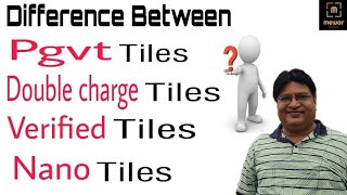 Difference between Pgvt  Double charge vitrified nano tiles [upl. by Yacov]