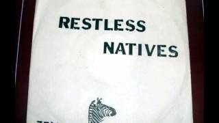 restless natives  ziacrun for cover [upl. by Anilyx]