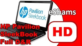 HP Pavilion SleekBook 15 b150s Full Disassembly and Reassembly [upl. by Auhsaj]