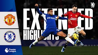 Man Utd 21 Chelsea  Highlights  EXTENDED  Premier League 202324 [upl. by Hpesoj852]