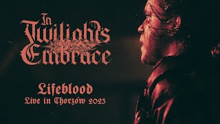 IN TWILIGHTS EMBRACE  Lifeblood  live in Chorzów 2023 [upl. by Kiley]