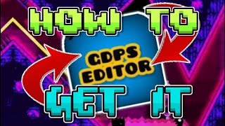 This is HOW to GET Geometry Dash 22  GDPS Editor 22 [upl. by Hafeenah228]