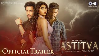 Astitva  Trailer  Parth Samthaan Renu Kaushal Taher Sabbir Satrupa Pyne  Vishal Pandya [upl. by Animahs]