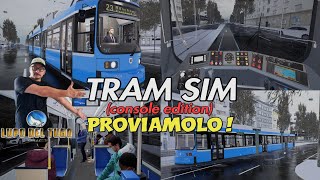 TRAM SIM A 15 EURO Proviamolo tramsim ps5 firstlook gameplay ita [upl. by Idnek]