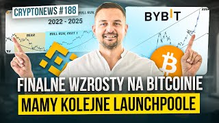 Finalne wzrosty na Bitcoinie Mamy kolejne Launchpoole i Airdropy na rynku Krypto 188 [upl. by Anees]