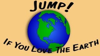 Jump If You Love The Earth Earth Day movement song for children [upl. by Antonie]