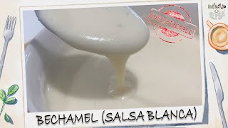 Cómo hacer BECHAMEL fácil rápido y sin grumos salsa blanca salsa besciamella receta casera 4K HD [upl. by Elwaine]