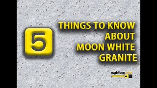 5 THINGS TO KNOW ABOUT MOON WHITE GRANITE 🔥 [upl. by Niwri]