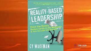 Reality Based Leadership Summary [upl. by Deanne119]