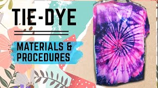 How to do Tie Dye Materials and Procedures [upl. by Sekofski]