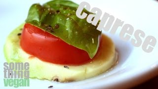 vegan caprese bites Something Vegan [upl. by Kaden]