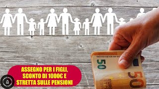 Manovra 2025 Sconti Fiscali Stretta sulle Pensioni e Assegni Familiari [upl. by Addi]