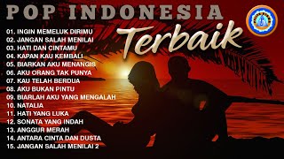 Pop Indonesia Terbaik  Lagu  lagu Indonesia Full Album Official Music Video [upl. by Inele]