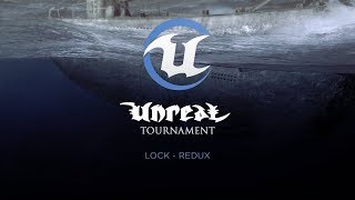 PC Unreal Tournament  Lock remix [upl. by Enyaj562]