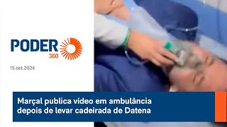 Marçal publica vídeo em ambulância depois de levar cadeirada de Datena [upl. by Sandye]