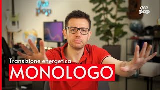 Transizione energetica cosè e perché saranno necessarie nuove fonti energetiche rinnovabili [upl. by Kristien]