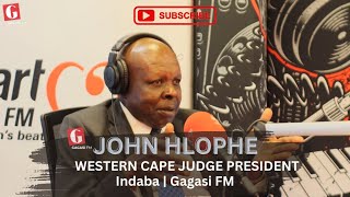 quotUMTHETHO WASESA UNAMEHLOquot  JUDGE JOHN HLOPHE  INDABA WITH ALEX MTHIYANE [upl. by Eiuol]