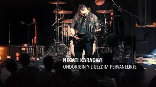 Necati Karadayı “ Ondörtbin Yıl Gezdim Pervanelikte” Haydar [upl. by Eelik359]