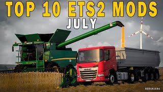 TOP 10 ETS2 MODS  JULY 2024  Euro Truck Simulator 2 Mods [upl. by Uht128]