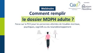 Comment remplir le dossier MDPH adulte [upl. by Eegnat]