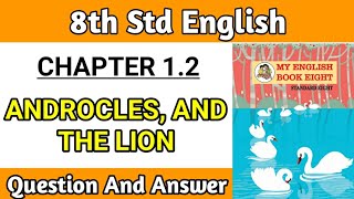 8th standard english 12 lesson warming up english workshop  androcles and the lion question answer [upl. by Morez982]