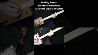 Dueling Banjos  Fretless 1 String Diddley Bow Djent Stick amp 3 String Cigar Box Guitar shorts [upl. by Paik845]