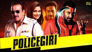 Policegiri  Hindi Full Movie  Sanjay Dutt  Prachi Desai  Prakashraj  Hindi Action Movies [upl. by Enitsud]