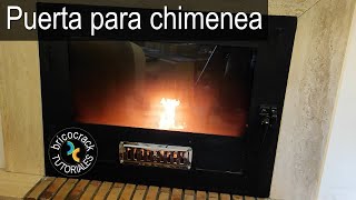 Construir puerta para chimenea de leña abierta Bricocrack [upl. by Naul628]