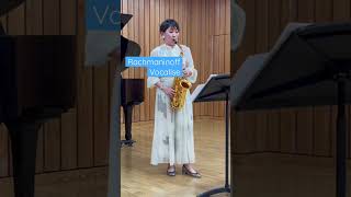 【Vocalise】Rachmaninoffclassicalsaxophone saxophonist saxophone vocalise [upl. by Zebe]