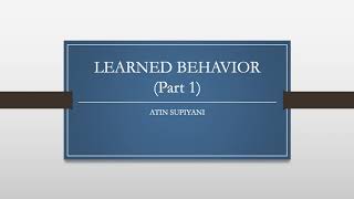 7 Learned Behaviour Imprinting Habituation Sensitization Associative Learning Problem Solving [upl. by Enhpad]