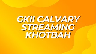 LIVE STREAMING KHOTBAH [upl. by Llehcram]